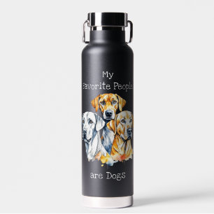 Mijn favoriete mensen zijn honden waterfles