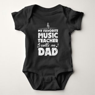 Mijn favoriete muziekleraar noemt me dads vader romper