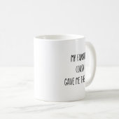 Mijn favoriete neef gaf me deze koffie-Mok Koffiemok (Voorkant rechts)