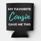 Mijn favoriete neef gaf me dit blikjeskoeler (Voorkant)