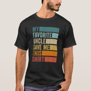 Mijn favoriete oom gaf me deze verjaardag t-shirt