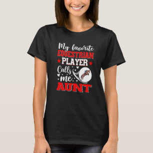 Mijn favoriete paardenspeler roept me tante Women  T-shirt