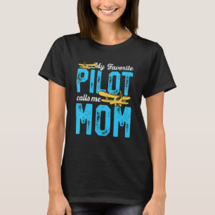 Mijn favoriete piloot noemt me mam 5 t-shirt