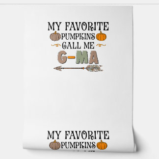 Mijn favoriete pompoenen noemen me G-MA oma Thanks Behang