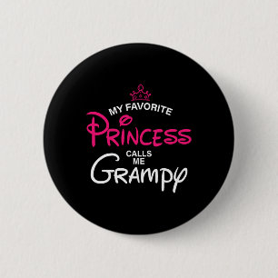 Mijn favoriete prinses noemt me Grampy Daughter Fa Ronde Button 5,7 Cm