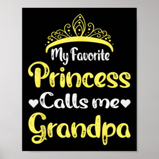 Mijn favoriete prinses noemt me opa grootvader vad poster