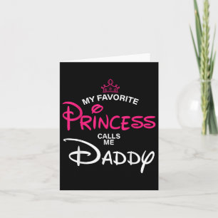 Mijn favoriete prinses noemt me papa dochter vader kaart