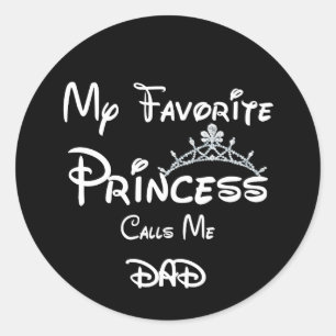 Mijn favoriete prinses noemt me papa T - shirts pa Ronde Sticker
