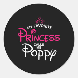 Mijn favoriete prinses noemt me papaver ronde sticker