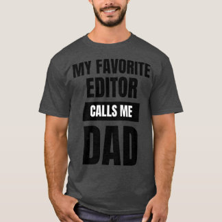 Mijn favoriete redacteur noemt me papa 1 t-shirt