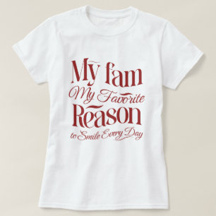 Mijn favoriete reden om elke dag te glimlachen t-shirt