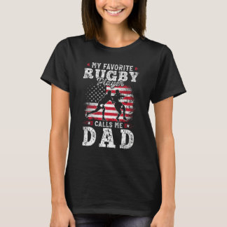 Mijn favoriete Rugby-speler noemt me Pap Fathers D T-shirt