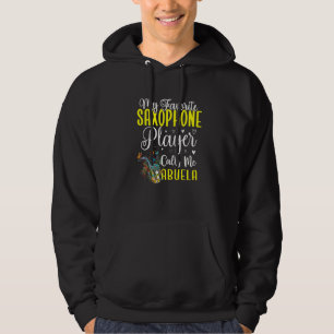 Mijn favoriete saxofoonspeler noemt me Abuela Cute Hoodie