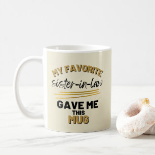 Mijn favoriete schoonzus gaf me dit koffiemok