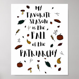 Mijn favoriete seizoen is de Herfst van de patriar Poster