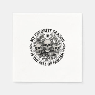 Mijn favoriete seizoen is de val van het fascisme servet