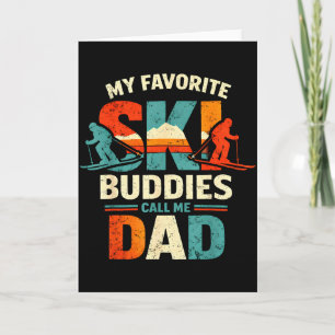 Mijn favoriete ski-vrienden noemen me papa Ski pap Kaart