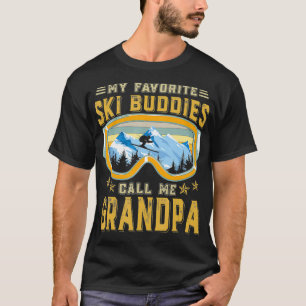 Mijn favoriete skiboeden noemen me opa t-shirt