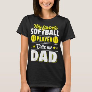 Mijn favoriete Softball-speler noemt me Pap Cute T-shirt
