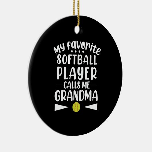 Mijn favoriete softbalspeler roept me oma keramisch ornament (Rechts)