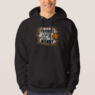 Mijn favoriete speler noemt me mama Basketball Mot Hoodie