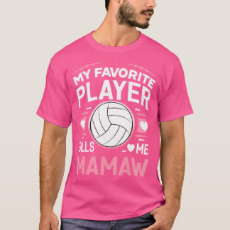 Mijn favoriete speler noemt me Mamaw Moederdag Vol T-shirt