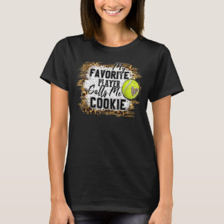 Mijn favoriete speler roept me Cookie Tennis Moede T-shirt