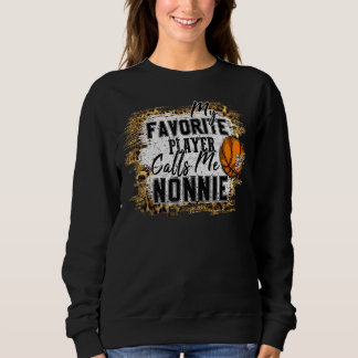 Mijn favoriete speler roept me Nonnie Basketball M Trui