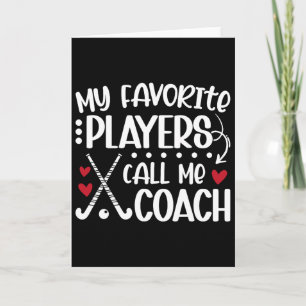Mijn favoriete spelers noemen me coach fieldhockey kaart