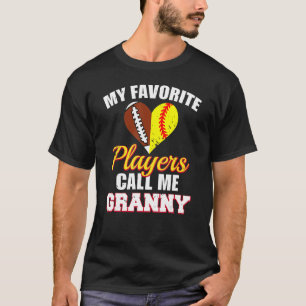 Mijn favoriete spelers noemen me Granny Football S T-shirt