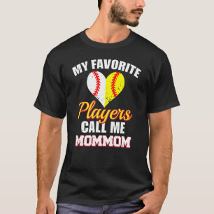 Mijn favoriete spelers noemen me mamMam Baseball S T-shirt