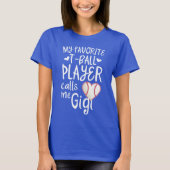 Mijn favoriete T-ball Player noemt me Gigi basebal T-shirt (Voorkant)
