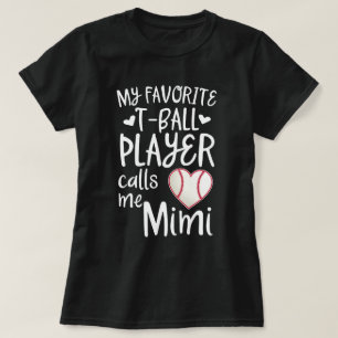 Mijn favoriete T-ball Player noemt me Mimi honkbal T-shirt