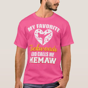 Mijn favoriete Taekwondo-Kind noemt me Memaw Funny T-shirt