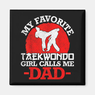 Mijn favoriete Taekwondo-meisje noemt me papa - va Magneet