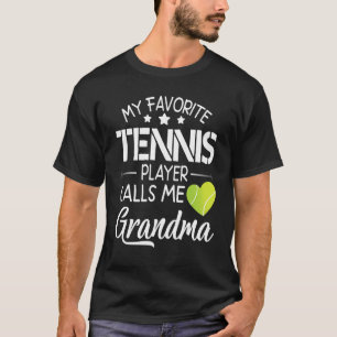 Mijn favoriete tennisser noemt me oma happy F T-shirt