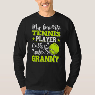 Mijn favoriete Tennisspeler noemt me oma moeder T-shirt