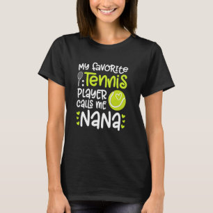 Mijn favoriete tennisster Nana Tennis Nana Oma T-shirt