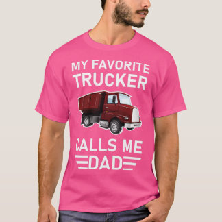 Mijn favoriete trucker noemt me papa t-shirt