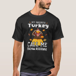 Mijn favoriete Turkije noemt me Borg Assistant Dan T-shirt