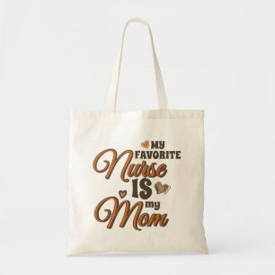 Mijn favoriete verpleegster is mijn moeder retro v tote bag