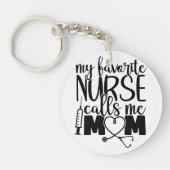 Mijn favoriete Verpleegster noemt me moeder - T-sh Sleutelhanger (Voorkant)