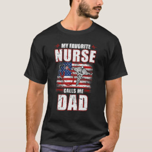 Mijn favoriete verpleegster noemt me pa American F T-shirt
