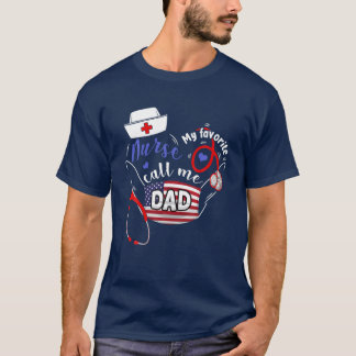 Mijn favoriete verpleegster noemt me pap vaderdag t-shirt
