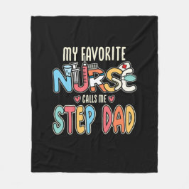 Mijn favoriete verpleegster noemt me Stap Pap Fleece Deken
