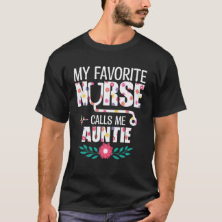 Mijn favoriete verpleegster noemt me tante Trots v T-shirt
