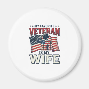 Mijn favoriete veteraan is mijn vrouw Patriottisch Magneet
