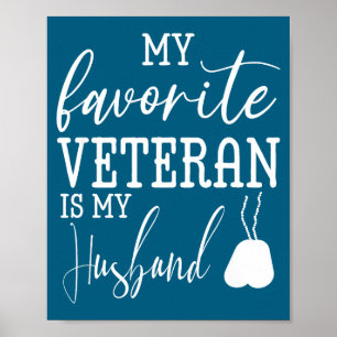Mijn favoriete veteraan mijn man militair echtgeno poster