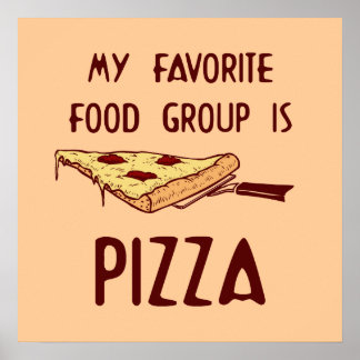 Mijn favoriete voedingsgroep is Pizza-Poster Poster