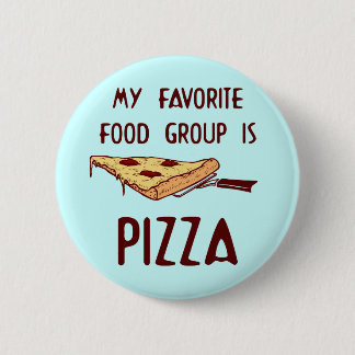 Mijn favoriete voedingsgroep is Pizza Ronde Button 5,7 Cm